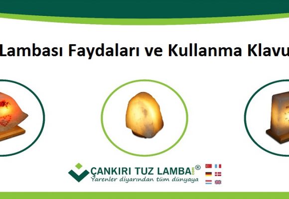 Tuz Lambası Faydaları ve Kullanma Kılavuzu