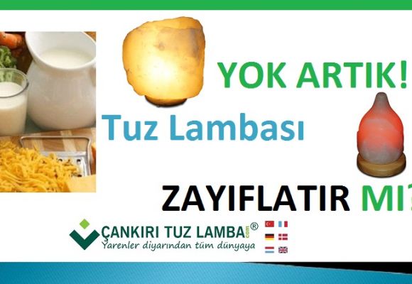 Tuz Lambası Zayıflatır mı?