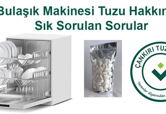 Bulaşık Makinesi Tuzu Hakkında Sıkça Sorulan Sorular