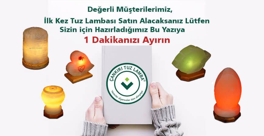 Tuz Lambası Satın Alacaksanız Lütfen 1 Dakikanızı Ayırın