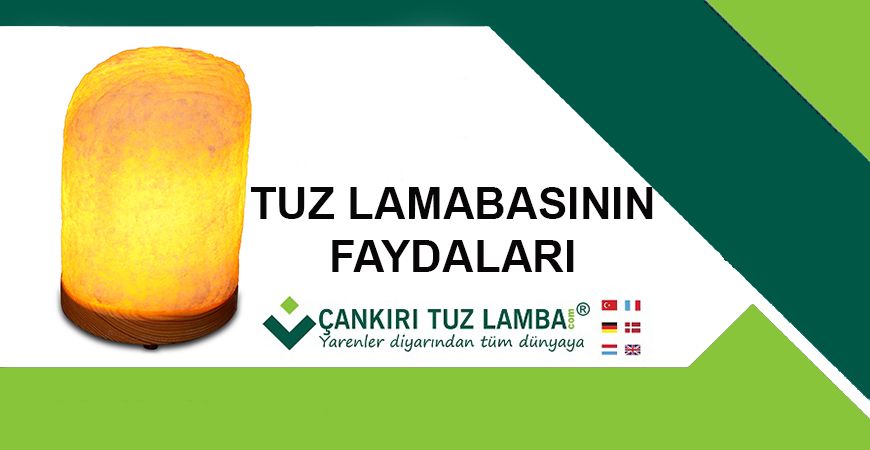 Tuz Lambası Faydaları Nelerdir ? 