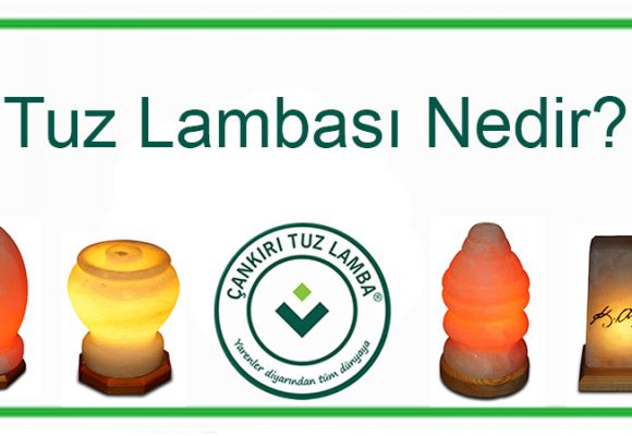 Tuz Lambası Nedir ?