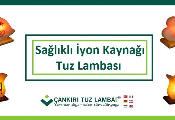 Sağlıklı İyon Kaynağı Tuz Lamba